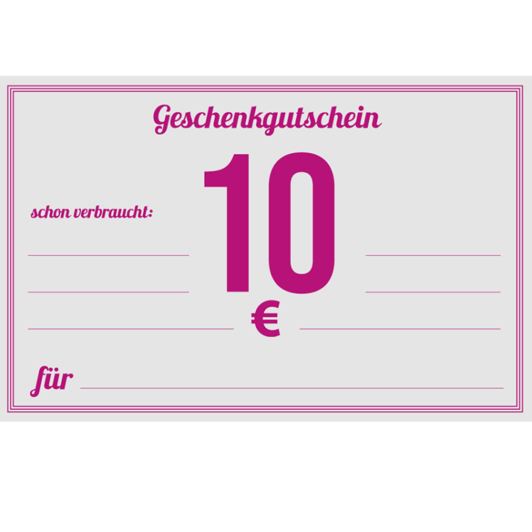 Gutschein zum Verschenken, Betrag in Höhe von 10 Euro