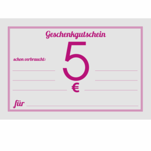 Gutschein zum Verschenken, Betrag 5 Euro